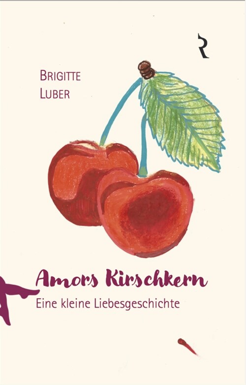 Amors Kirschkern (Paperback)