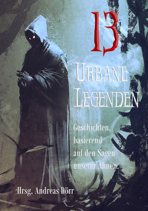 13 Urbane Legenden (Paperback)