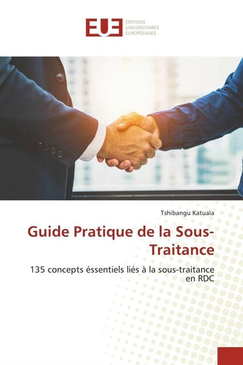 Guide Pratique de la Sous-Traitance (Paperback)