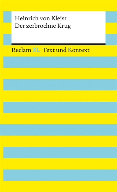 Der zerbrochne Krug. Textausgabe mit Kommentar und Materialien (Paperback)