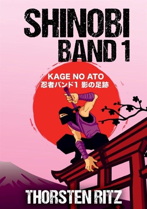 Shinobi Band 1: Kage no ato (Paperback)