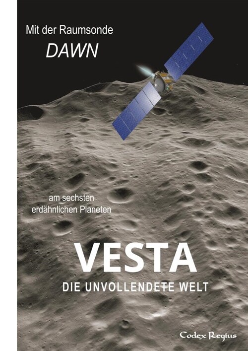 Vesta: Die unvollendete Welt (Paperback)