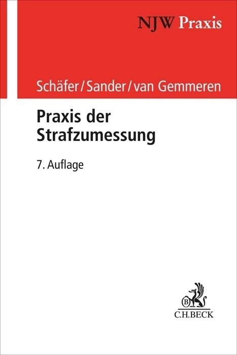 Praxis der Strafzumessung (Paperback)