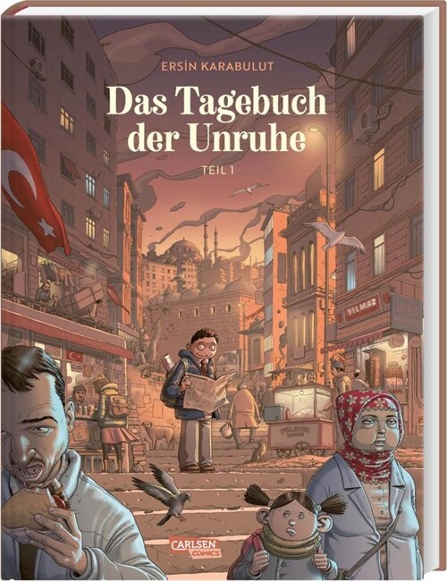 Das Tagebuch der Unruhe 1 (Hardcover)