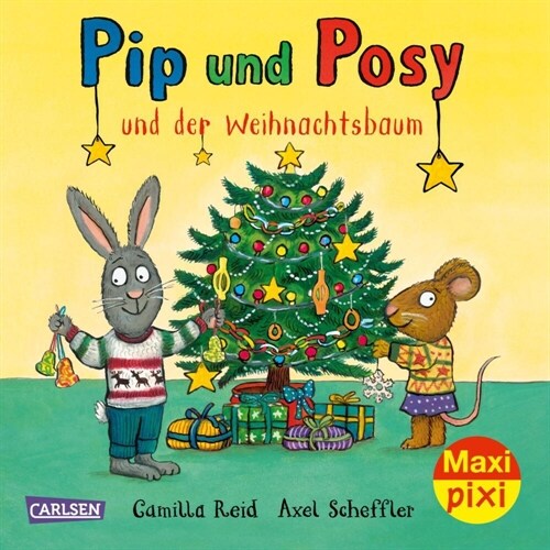 Maxi Pixi 419: Pip und Posy und der Weihnachtsbaum (Paperback)