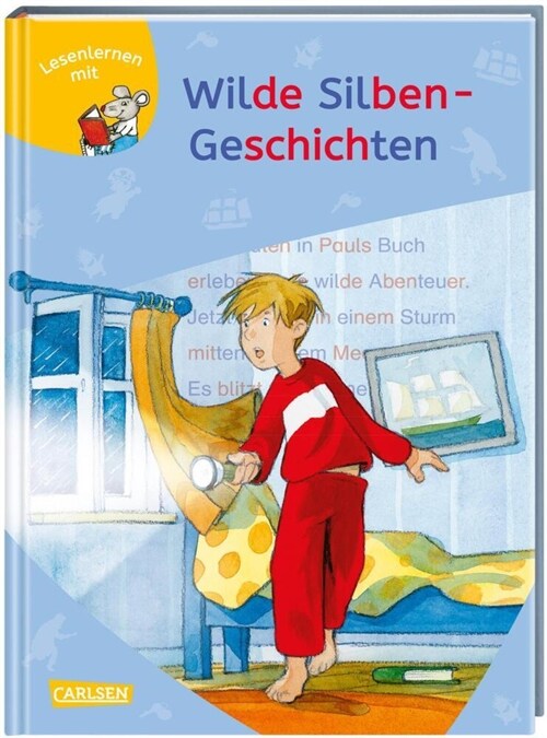 LESEMAUS zum Lesenlernen Sammelbande: Wilde Silben-Geschichten (Hardcover)