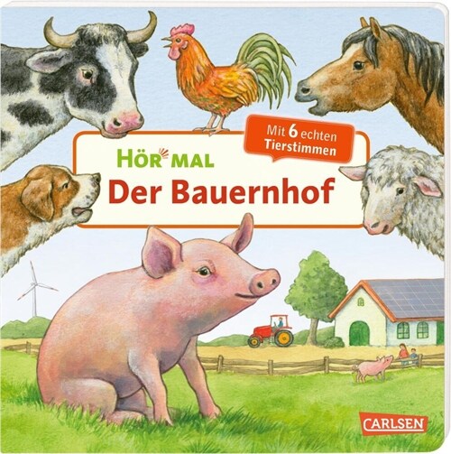 Hor mal (Soundbuch): Der Bauernhof (Board Book)