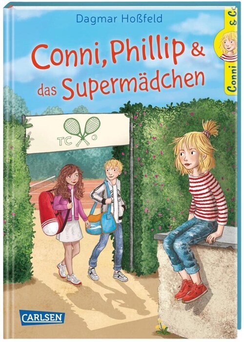 Conni & Co 7: Conni, Phillip und das Supermadchen (Hardcover)