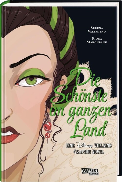 Disney Villains Graphic Novels: Die Schonste im ganzen Land (Hardcover)