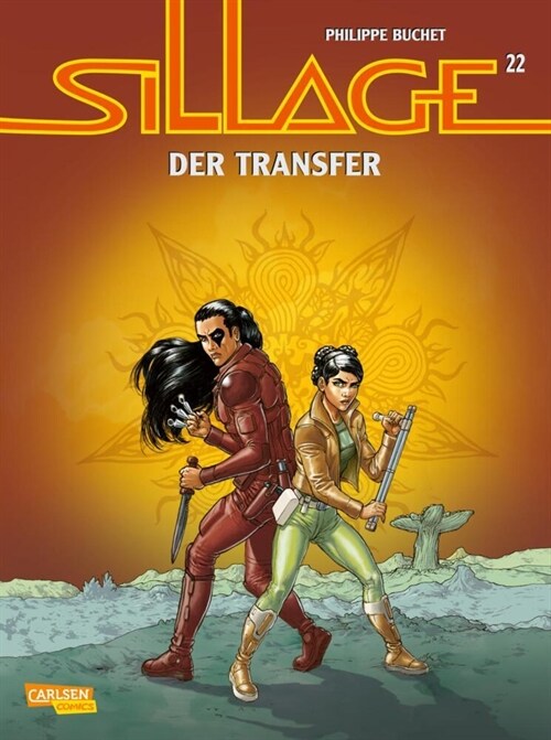 Sillage 22: Der Transfer (Paperback)