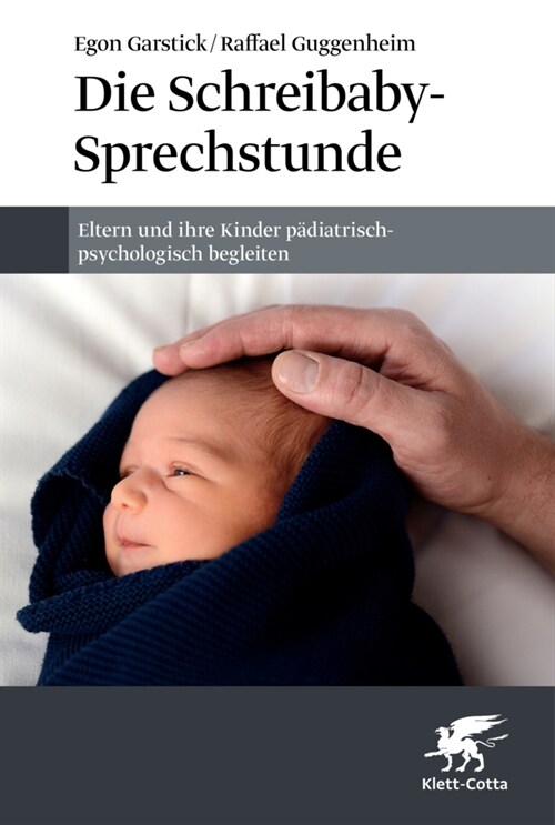 Die Schreibaby-Sprechstunde (Hardcover)