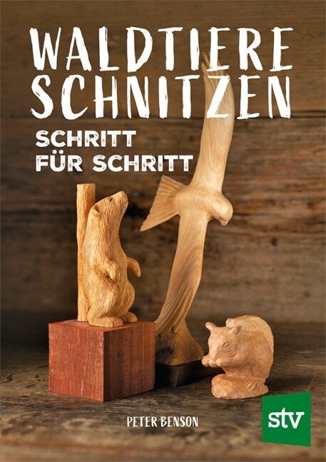 Waldtiere schnitzen (Paperback)