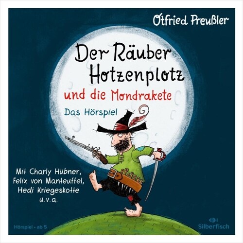Der Rauber Hotzenplotz und die Mondrakete - Das Horspiel, 1 Audio-CD (CD-Audio)