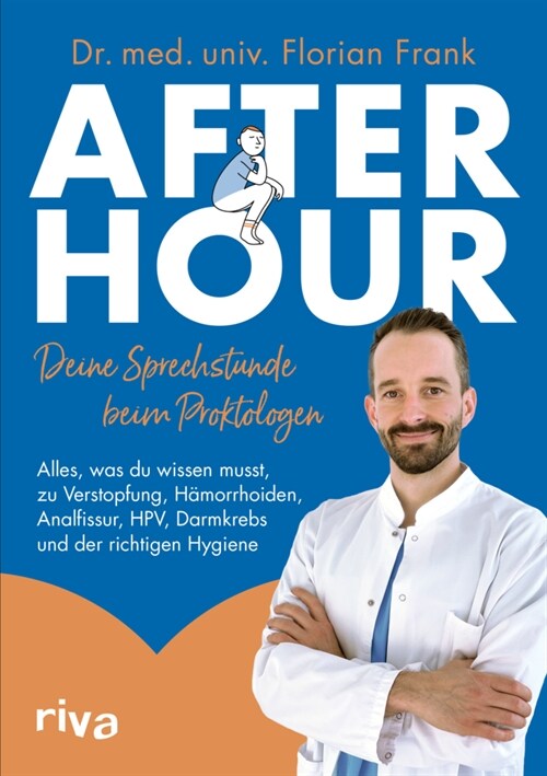 After Hour - deine Sprechstunde beim Proktologen (Paperback)