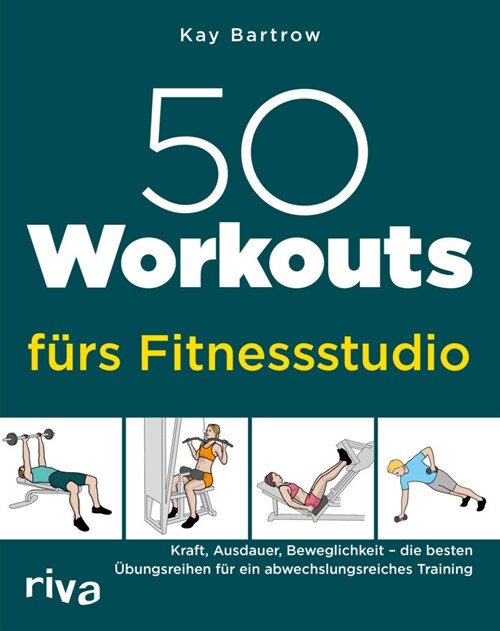 50 Workouts furs Fitnessstudio (Paperback)