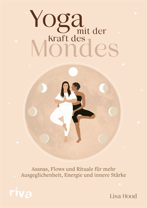 Yoga mit der Kraft des Mondes (Hardcover)