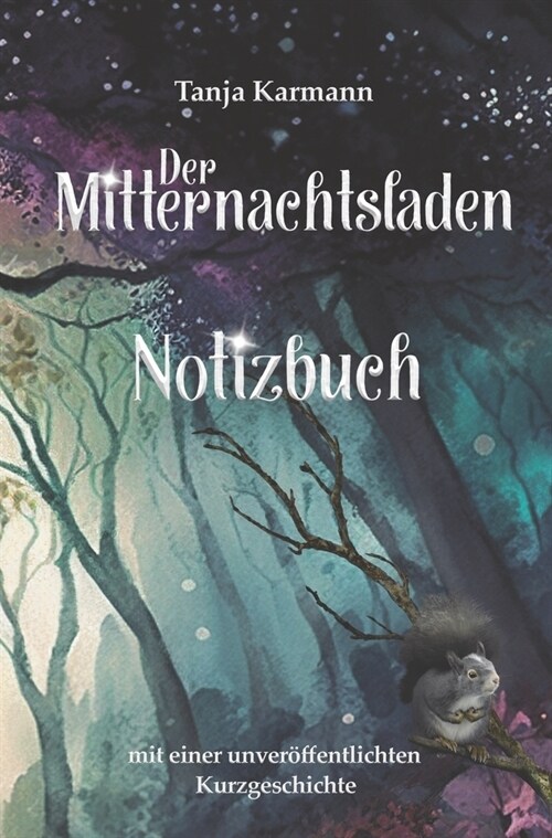 Der Mitternachtsladen. Notizbuch (Paperback)