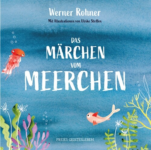 Das Marchen vom Meerchen (Hardcover)