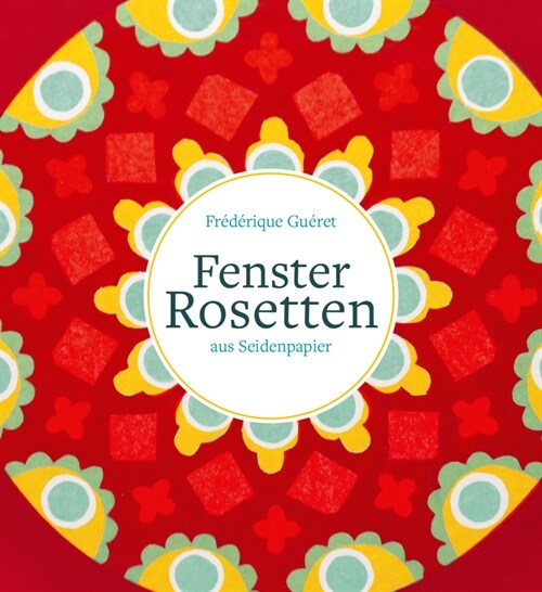 Fensterrosetten (Hardcover)