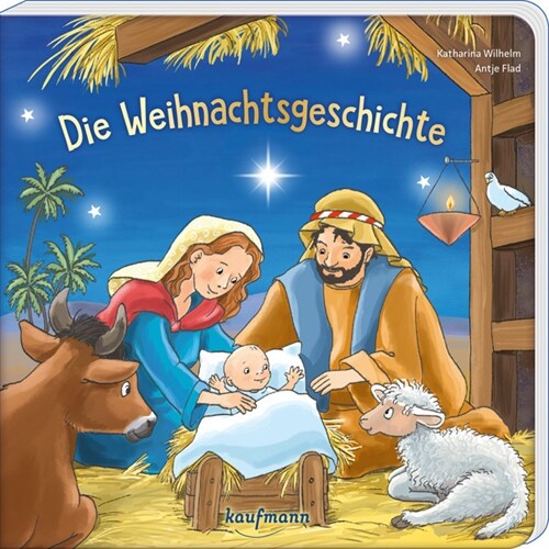 Die Weihnachtsgeschichte (Board Book)