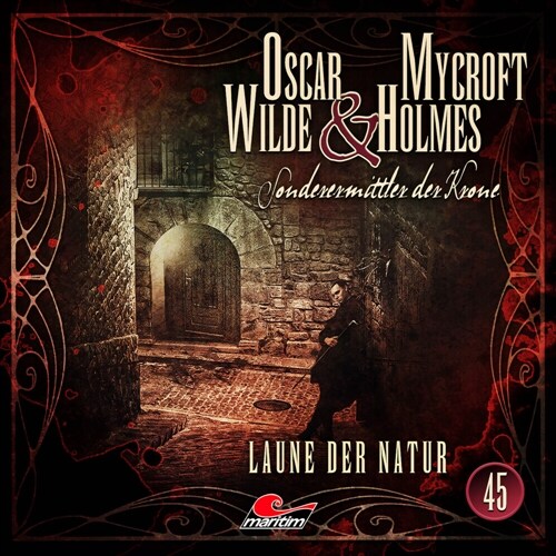 Oscar Wilde & Mycroft Holmes - Folge 45, 1 Audio-CD (CD-Audio)