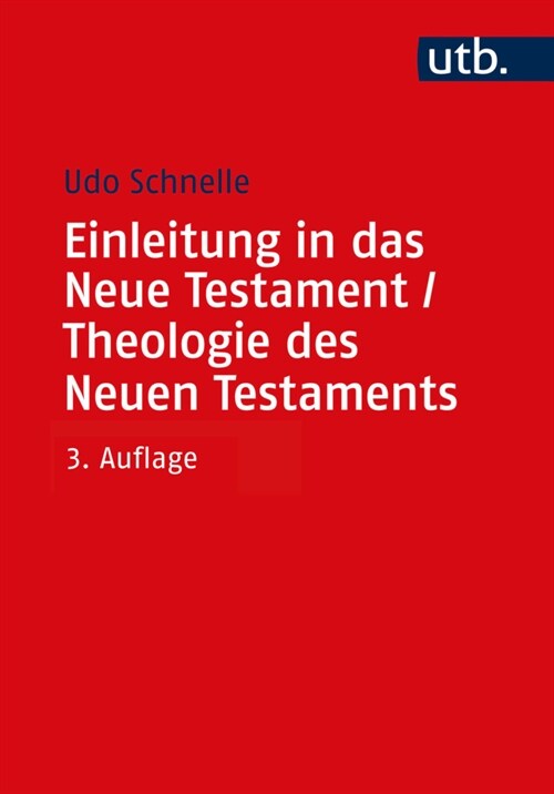 Einleitung in das Neue Testament und Theologie des Neuen Testaments (Paperback)