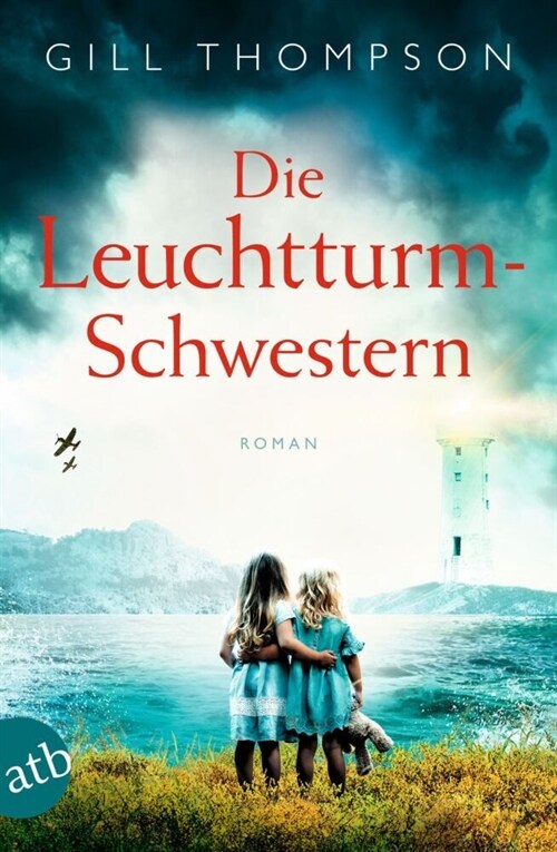 Die Leuchtturm-Schwestern (Paperback)