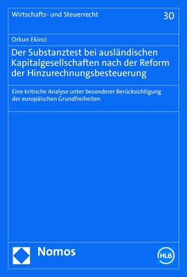 Der Substanztest bei auslandischen Kapitalgesellschaften nach der Reform der Hinzurechnungsbesteuerung (Paperback)