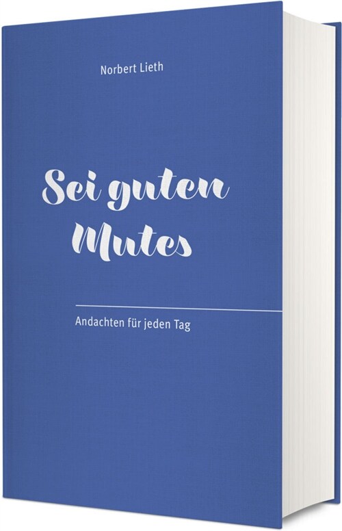 Sei guten Mutes! (Hardcover)