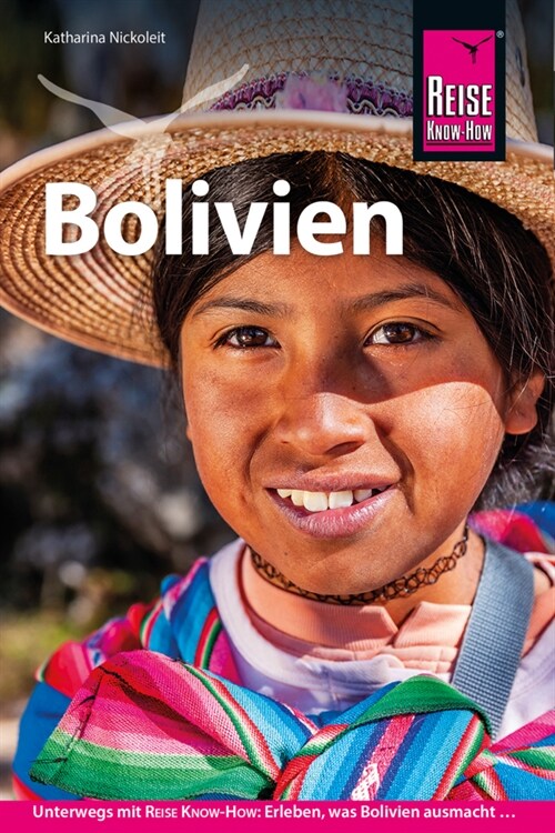 Reise Know-How Reisefuhrer Bolivien (Paperback)