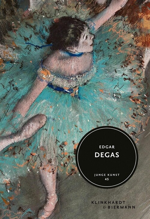 Edgar Degas (Hardcover)