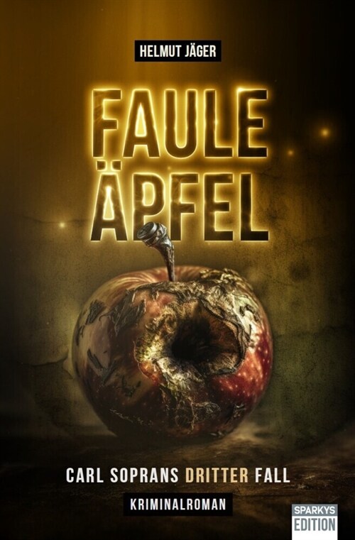 Faule Apfel (Paperback)