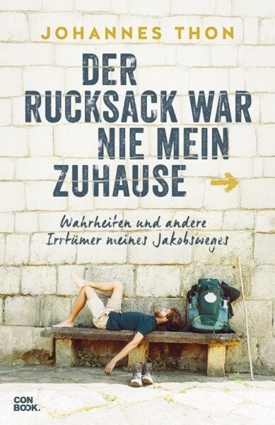 Der Rucksack war nie mein Zuhause (Paperback)