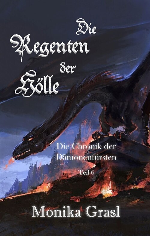 Die Chronik der Damonenfursten (Paperback)