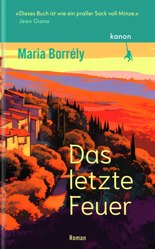 Das letzte Feuer (Hardcover)