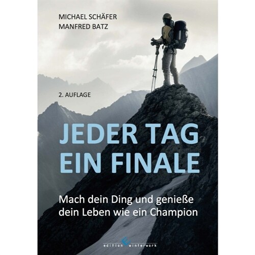 Jeder Tag ein Finale (Hardcover)