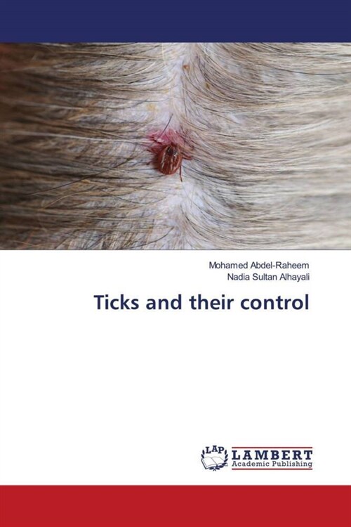 Ticks and their control (Paperback)