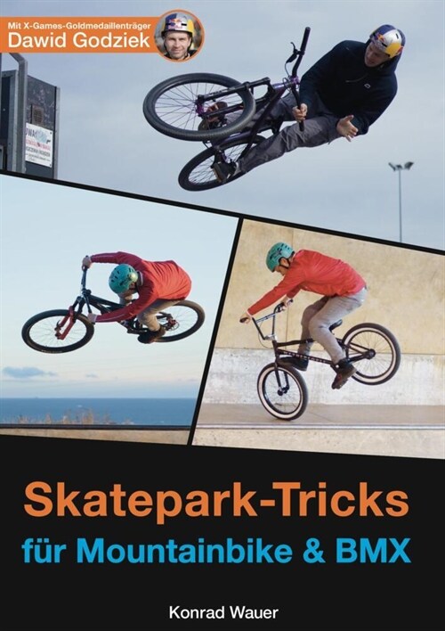 Skatepark-Tricks fur Mountainbike und BMX (Paperback)