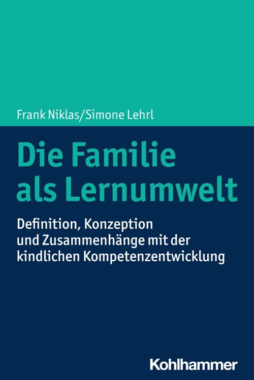 Die Familie als Lernumwelt (Paperback)