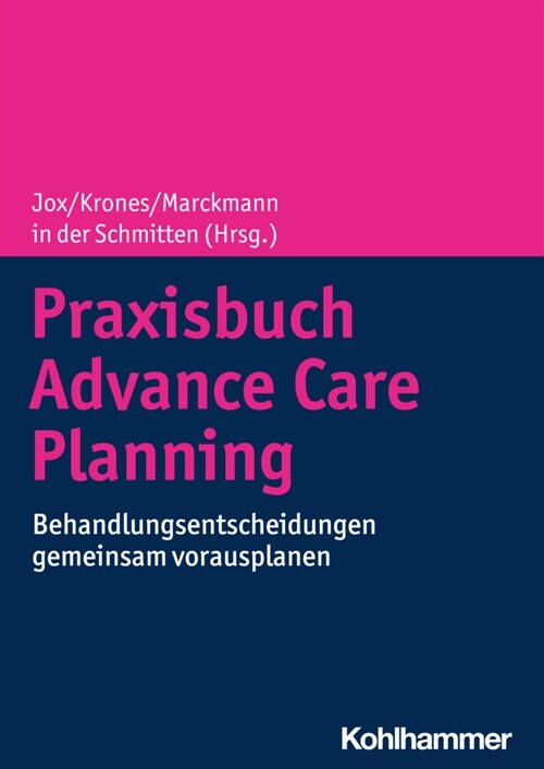 Praxisbuch Advance Care Planning (Paperback)