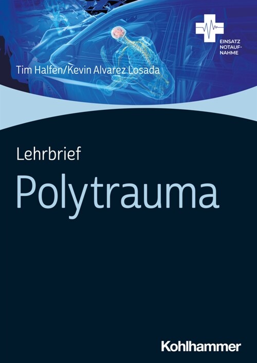 Lehrbrief Polytrauma (Paperback)