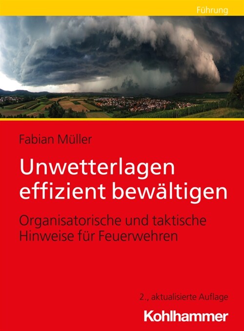 Unwetterlagen effizient bewaltigen (Paperback)
