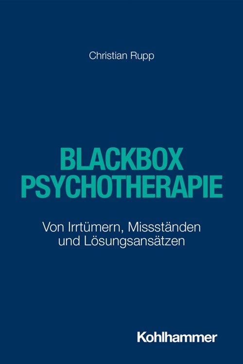 Blackbox Psychotherapie (Paperback)