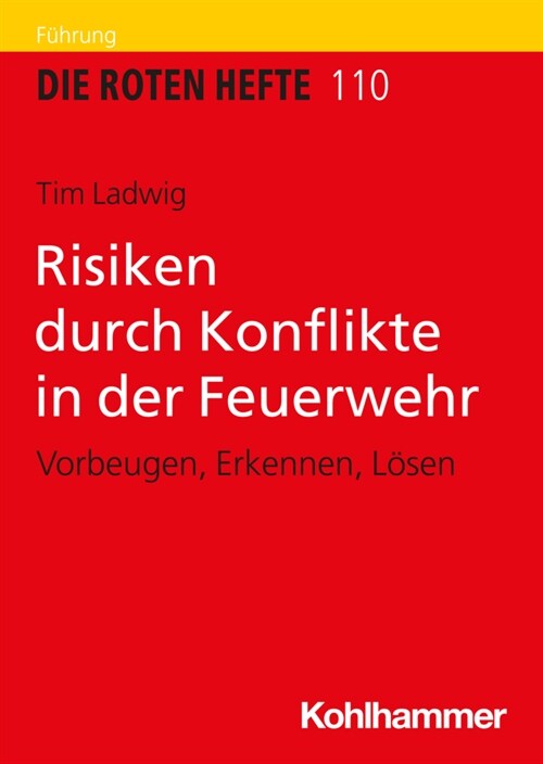 Risiken Durch Konflikte in Der Feuerwehr: Vorbeugen, Erkennen, Losen (Paperback)