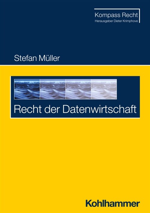 Recht der Datenwirtschaft (Paperback)