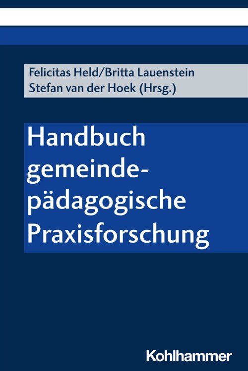 Handbuch gemeindepadagogische Praxisforschung (Paperback)