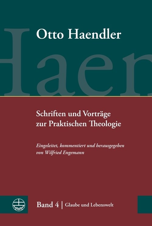 Schriften Und Vortrage Zur Praktischen Theologie: Band 4: Glaube Und Lebenswelt. Monographien, Aufsatze Und Vortrage (Hardcover)