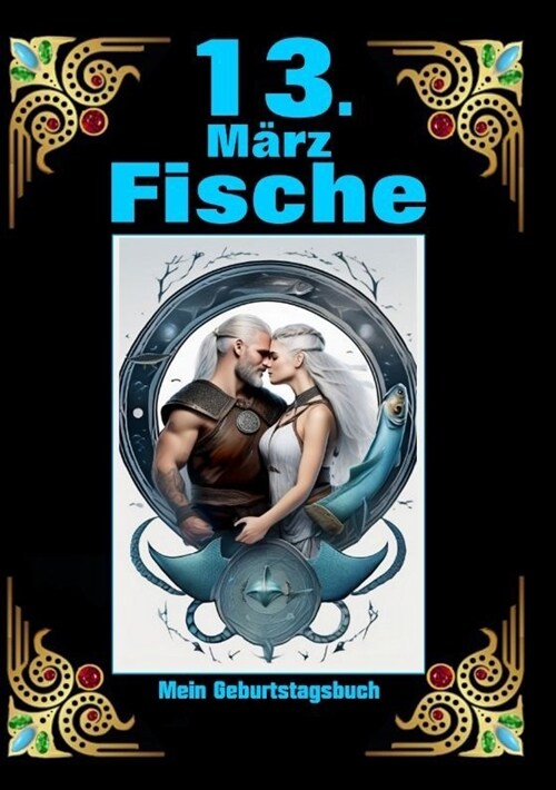 13. Marz, mein Geburtstag (Paperback)