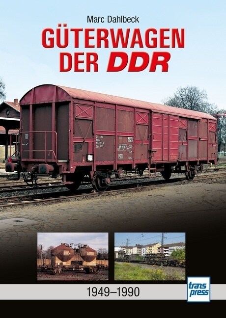 Guterwagen der DDR (Hardcover)