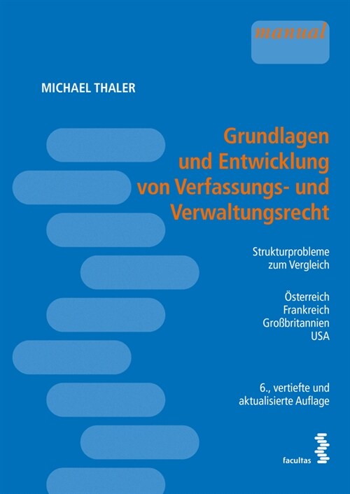 Grundlagen und Entwicklung von Verfassungs- und Verwaltungsrecht (Paperback)